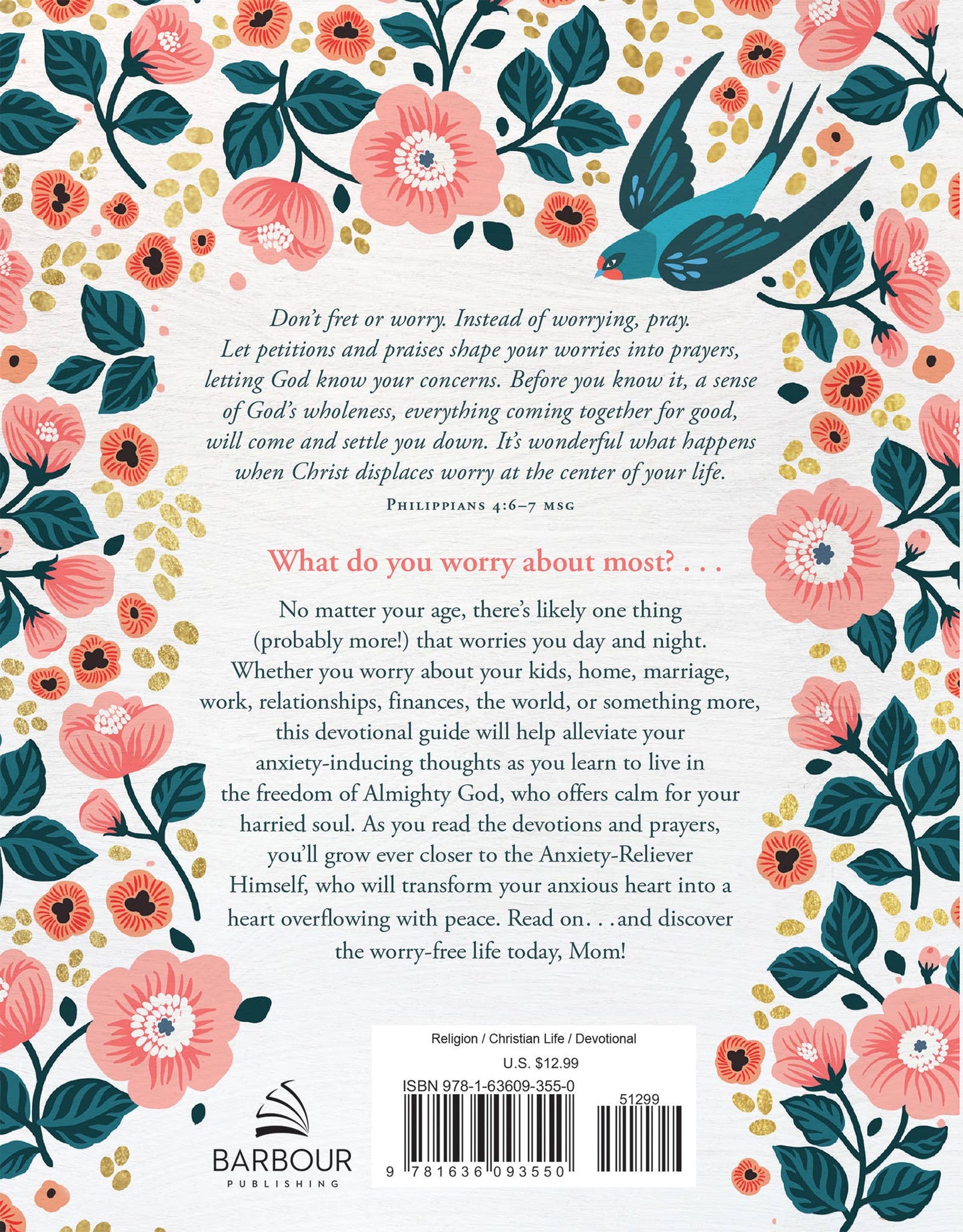 Worry Less, Pray More: Devotions for Moms : 180 Devotions fo