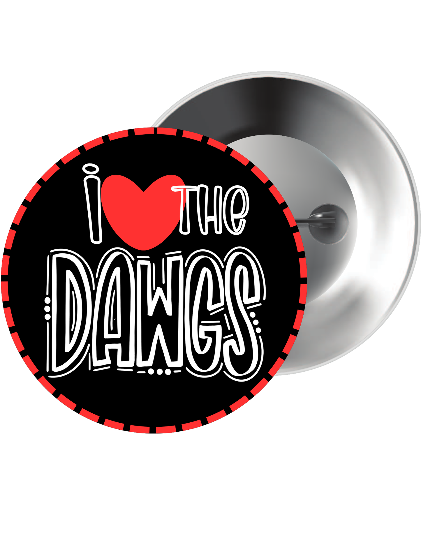 I Love The Dawgs (Red) Button