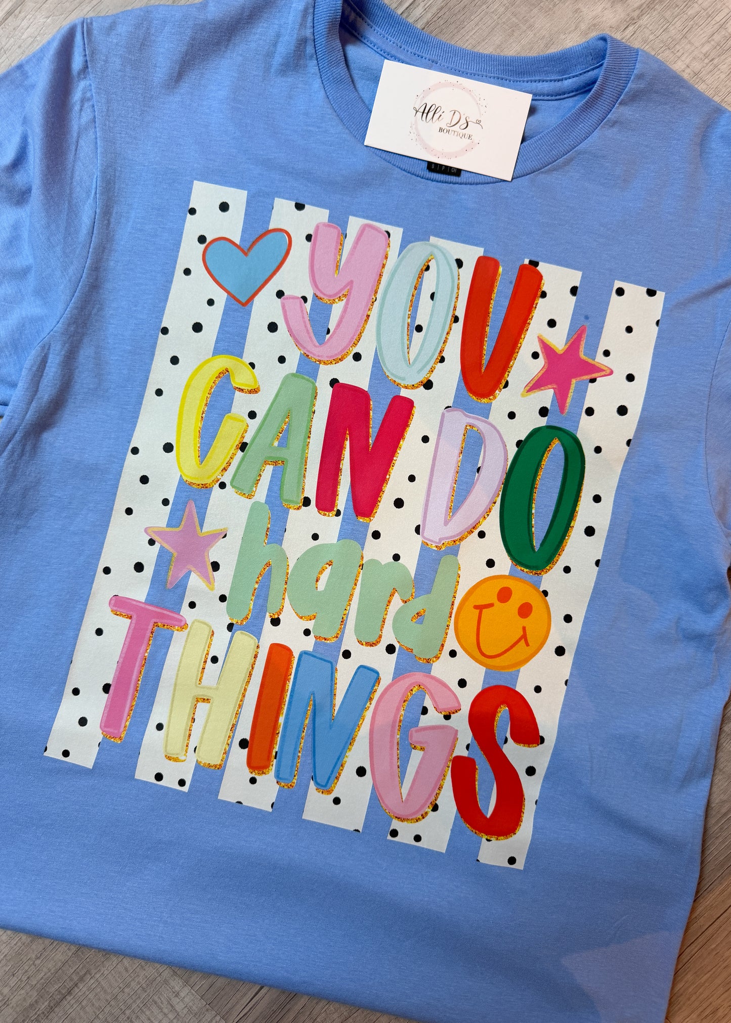 You Can Do Hard Things Tee